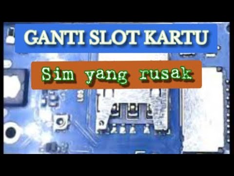 cara mengganti slot sim card yang rusak